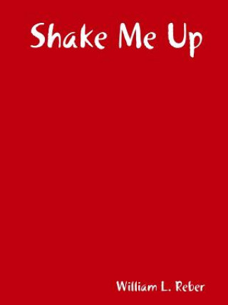 Libro Shake Me Up William Reber