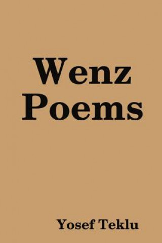 Carte Wenz Poems Yosef Teklu