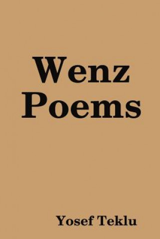 Knjiga Wenz Poems Yosef Teklu