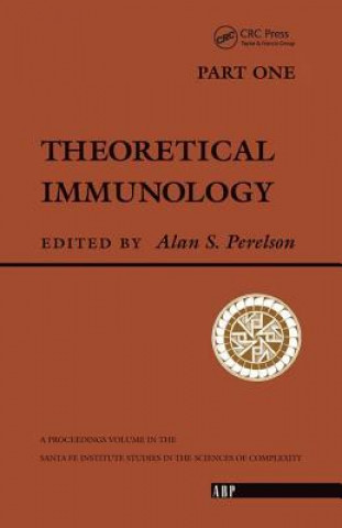 Книга Part One Theoretical Immunology Alan S. Perelson