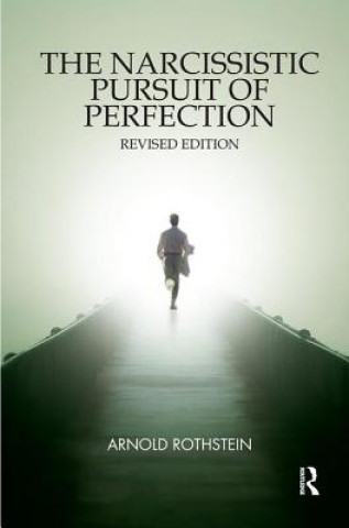 Carte Narcissistic Pursuit of Perfection Arnold Rothstein
