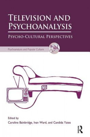Kniha Television and Psychoanalysis 