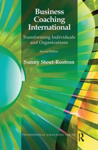 Kniha Business Coaching International Sunny Stout-Rostron