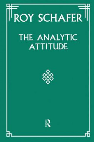 Knjiga Analytic Attitude Roy Schafer