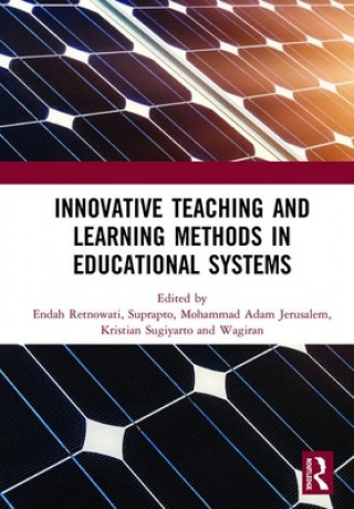 Kniha Innovative Teaching and Learning Methods in Educational Systems Suprapto