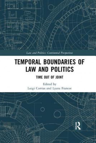 Carte Temporal Boundaries of Law and Politics 