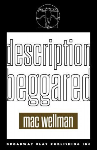 Kniha Description Beggared MAC WELLMAN