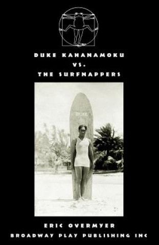 Kniha Duke Kahanamoku Vs The Surfnappers ERIC OVERMYER