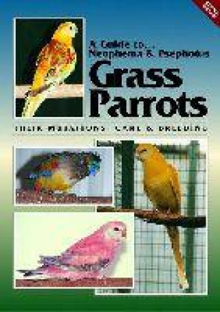 Könyv Neophema and Psephotus Grass Parrots Toby Martin