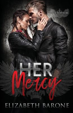 Knjiga Her Mercy Elizabeth Barone
