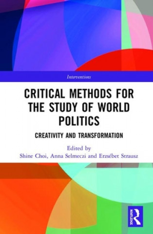 Kniha Critical Methods for the Study of World Politics 