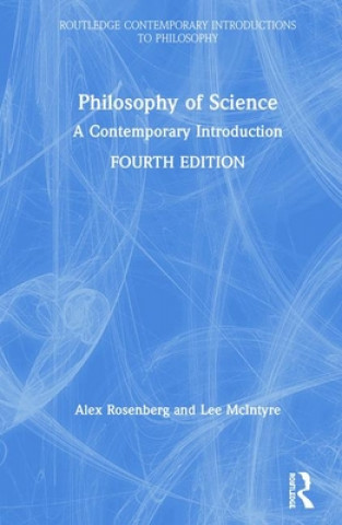 Kniha Philosophy of Science Alex Rosenberg