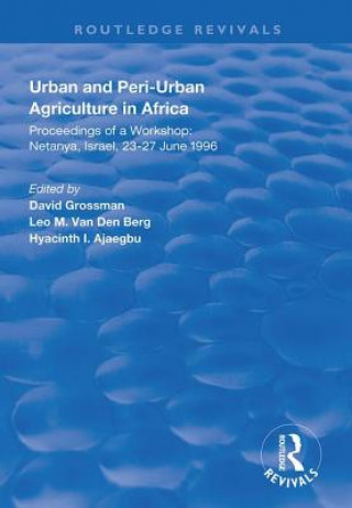 Kniha Urban and Peri-urban Agriculture in Africa 