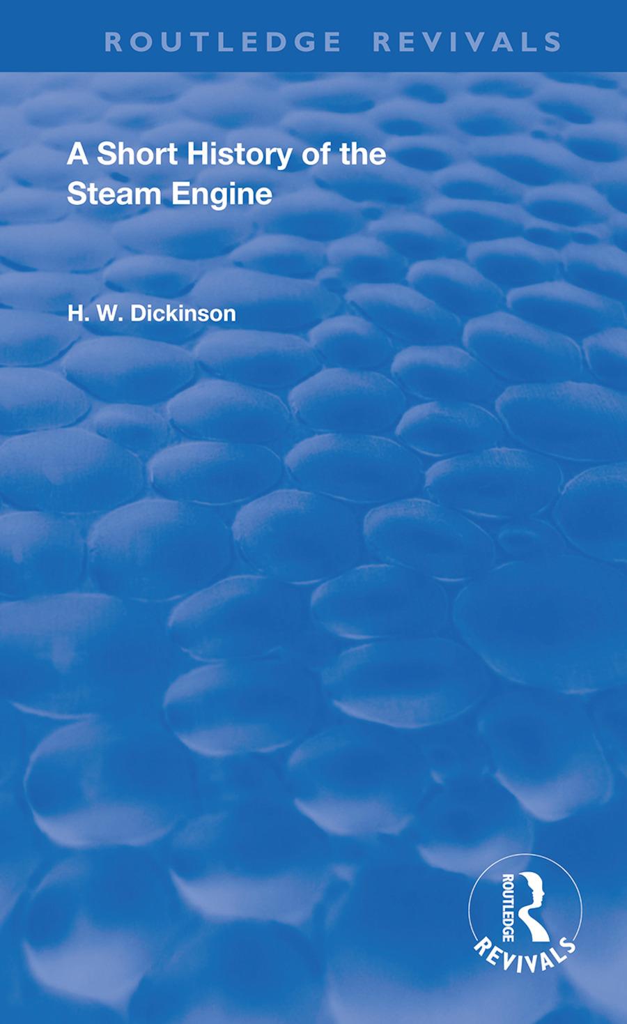 Kniha Short History of the Steam Engine DICKINSON