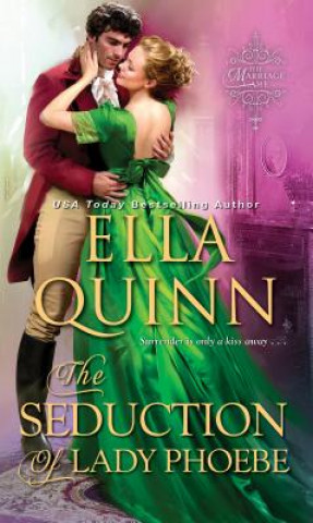 Book Seduction of Lady Phoebe Ella Quinn