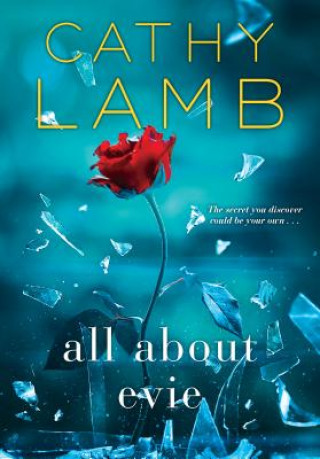 Knjiga All About Evie Cathy Lamb