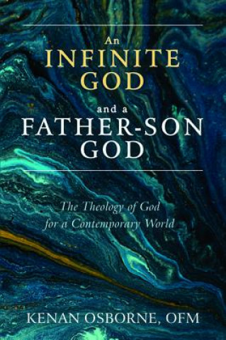 Carte Infinite God and a Father-Son God OSBORNE