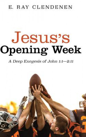 Buch Jesus's Opening Week E. RAY CLENDENEN