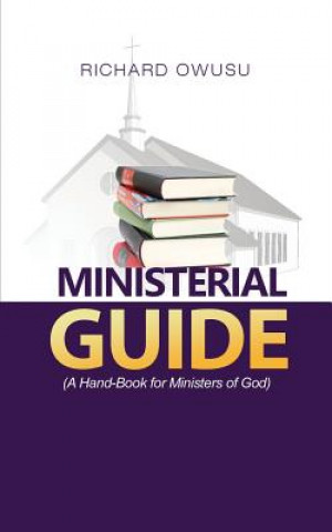 Knjiga Ministerial GUIDE RICHARD OWUSU