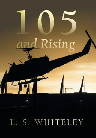 Книга 105 and Rising L. S. WHITELEY