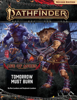 Kniha Pathfinder Adventure Path: Tomorrow Must Burn (Age of Ashes 3 of 6) [P2] Ron Lundeen