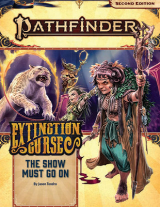 Buch Pathfinder Adventure Path: The Show Must Go On (Extinction Curse 1 of 6) (P2) Jason Tondro