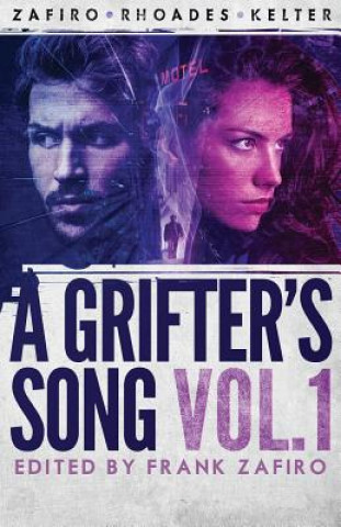 Book Grifter's Song Vol. 1 FRANK ZAFIRO