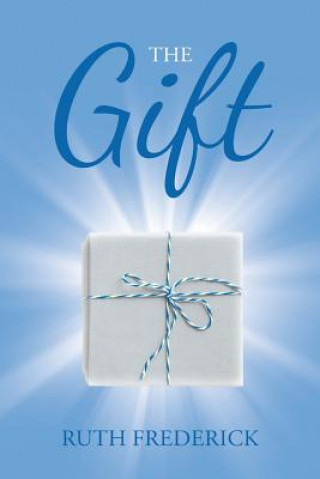 Knjiga Gift RUTH FREDERICK
