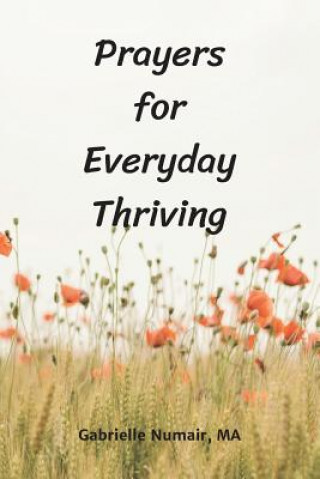 Knjiga Prayers for Everyday Thriving GABRIELLE NUMAIR