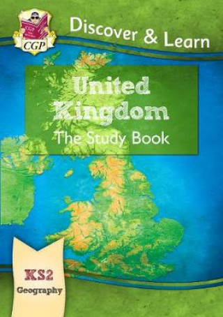 Książka KS2 Discover & Learn: Geography - United Kingdom Study Book CGP Books