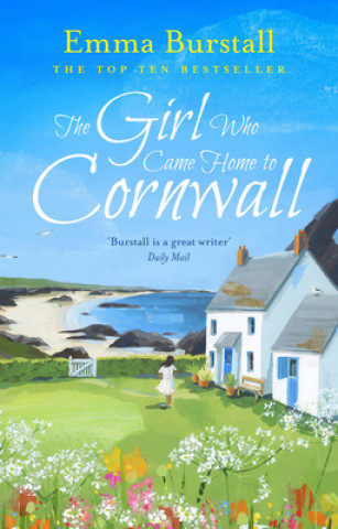 Книга Girl Who Came Home to Cornwall Emma Burstall