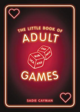 Kniha Little Book of Adult Games Sadie Cayman