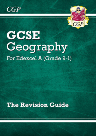 Könyv Grade 9-1 GCSE Geography Edexcel A - Revision Guide CGP Books