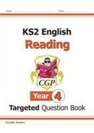 Könyv KS2 English Targeted Question Book: Reading - Year 4 CGP Books