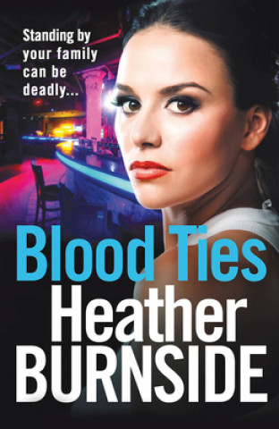Книга Blood Ties Heather Burnside