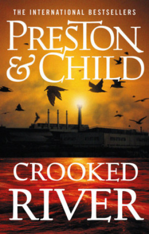 Könyv Crooked River Preston Douglas Preston