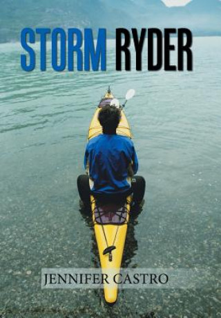Knjiga Storm Ryder JENNIFER CASTRO