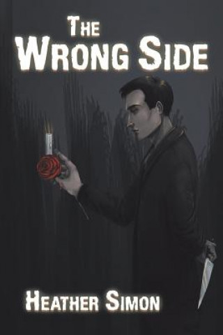 Knjiga Wrong Side Heather Simon