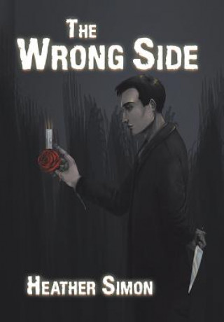 Knjiga Wrong Side Heather Simon