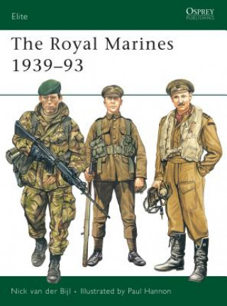 Kniha Royal Marines 1939-93 Nick van der Bijl