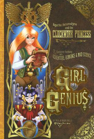 Книга Girl Genius Kaja Foglio