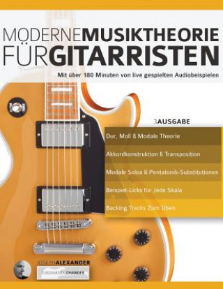 Carte Moderne Musiktheorie fu&#776;r Gitarristen Joseph Alexander