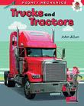 Book Trucks and Tractors - Mighty Mechanics John Allan