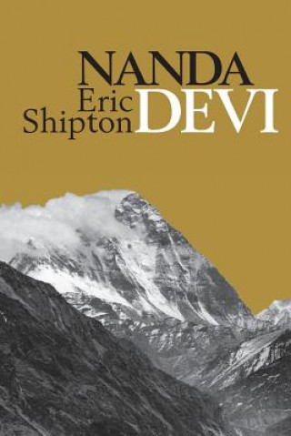 Kniha Nanda Devi Eric Shipton