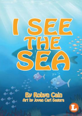 Buch I See The Sea ROBYN CAIN