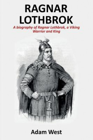 Kniha Ragnar Lothbrok Adam West