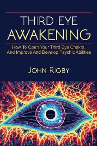 Kniha Third Eye Awakening John Rigby