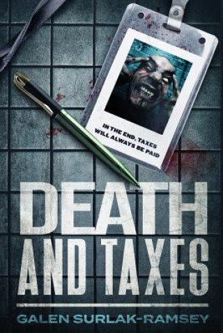 Libro Death And Taxes GALEN SURLAK-RAMSEY