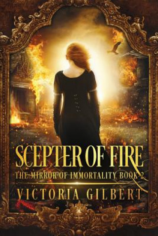 Knjiga Scepter of Fire VICTORIA GILBERT
