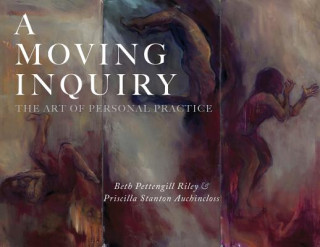 Книга Moving Inquiry BE PETTENGILL RILEY